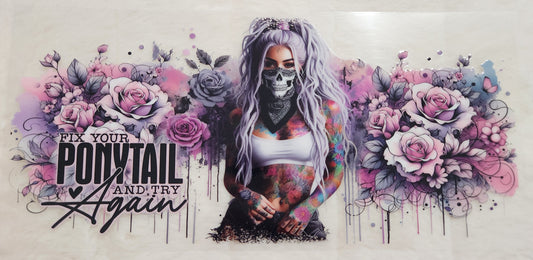 16oz UV DTF Wrap - Ponytail Diva Girl with Flowers - Positive Affirmation - Ready to Apply